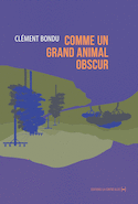 Comme un grand animal obscur